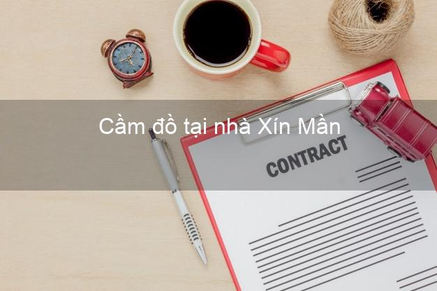 Cầm đồ tại nhà Xín Mần Hà Giang