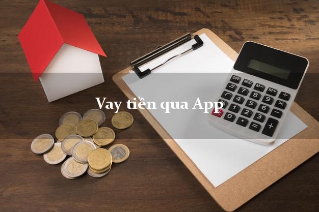 Vay tiền qua App