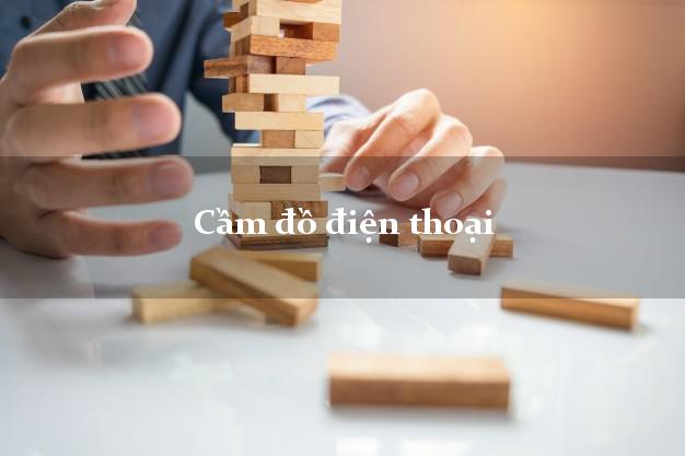 Cầm đồ điện thoại